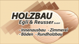 Holzbau Egli und Reusser GmbH